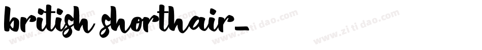 british shorthair字体转换
